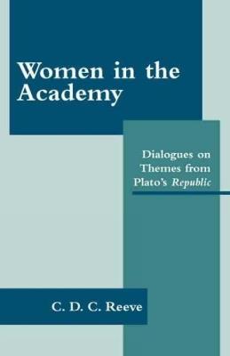 Women in the Academy - C. D. C. Reeve - cover