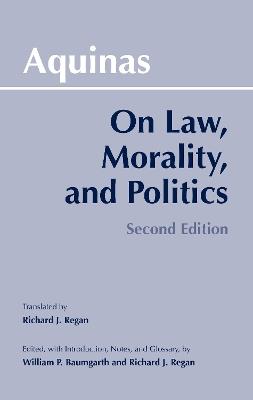 On Law, Morality, and Politics - Thomas Aquinas - cover