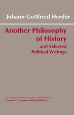 Another Philosophy of History and Selected Political Writings