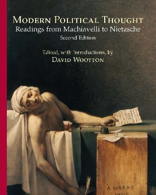 Modern Political Thought: Readings from Machiavelli to Nietzsche - cover