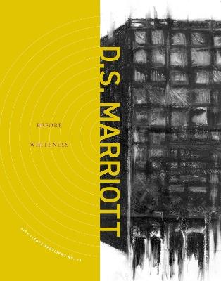 Before Whiteness: City Lights Spotlight No. 21 - D.S. Marriott - cover