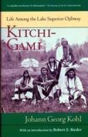 Kitchi-Gami: Life Among the Lake Superior Ojibway