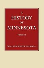 History of Minnesota Volume 1