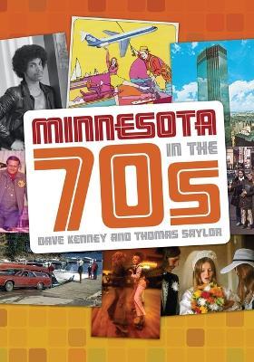 Minnesota in the 70s - Dave Kenney,Thomas Saylor - cover