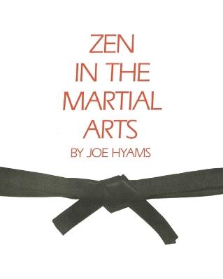 ZEN in the Martial Arts - Joe Hyams - cover