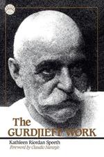 The Gurdjieff Work