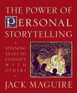 Power of Personal Storytelling