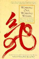 Working Out, Working Within: The Tao of Inner Fitness Through Sports and Exercise