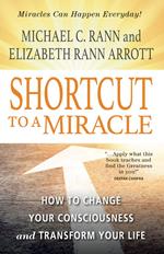 SHORTCUT TO A MIRACLE