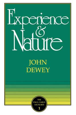 The Experience and Nature - John Dewey - cover