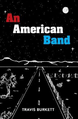 An American Band - Travis Burkett - cover