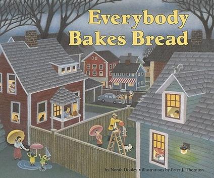 Everybody Bakes Bread - Norah Dooley - cover