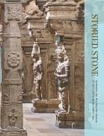 Storied Stone: Reframing the Philadelphia Museum of Art's South Indian Temple Hall