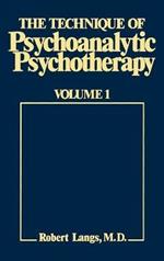 The Technique of Psychoanalytic Psychotherapy: Theoretical Framework: Understanding the Patients Communications