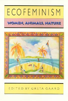 Ecofeminism - Greta Gaard - cover