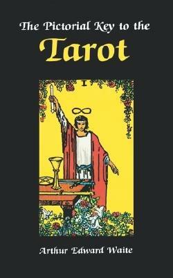 Pictorial Key to the Tarot - A. E. Waite - cover