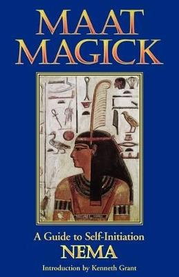 Maat Magick: A Guide to Self-Initiation - cover