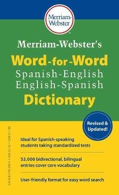 Merriam-Webster's Word-for-Word Spanish-English Dictionary  - Merriam-Webster - cover