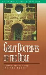 Great Doctrines of the Bible: 10 Studies