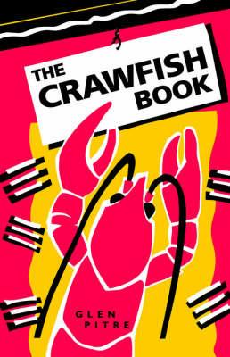 The Crawfish Book - Glen Pitre - cover