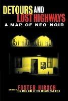 Detours and Lost Highways: A Map of Neo-Noir