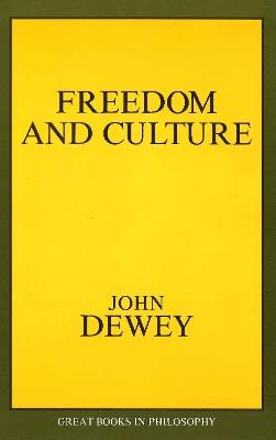 Freedom and Culture - John Dewey - cover