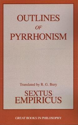 Outlines of Pyrrhonism - Sextus Empiricus - cover