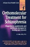 Orthomolecular Treatment for Schizophrenia