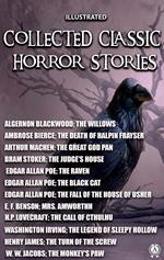 Collected Classic Horror Stories. Illustrated