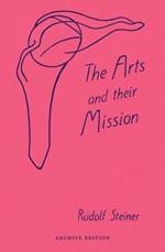 The Arts and Their Mission