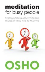 Meditation for Busy People