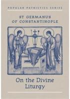 On the Divine Liturgy - S Contstantinopl - cover