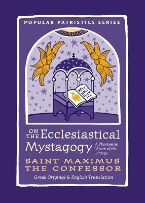 On the Ecclesiastical Mystagogy - Green - cover