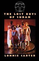 The Lost Boys Of Sudan - Lonnie Carter - cover