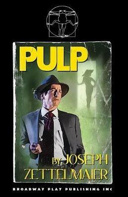 Pulp - Joseph Zettelmaier - cover