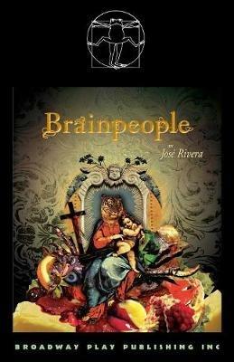 Brainpeople - Jose Rivera - cover