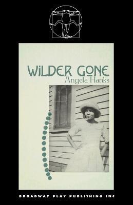 Wilder Gone - Angela Hanks - cover