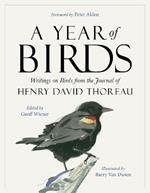 A Year of Birds: Writings on Birds from the Journal of Henry David Thoreau