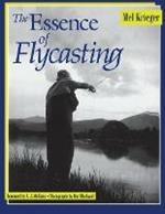 The Essence of Flycasting