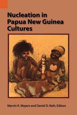 Nucleation in Papua New Guinea Cultures - cover