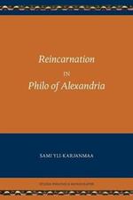 Reincarnation in Philo of Alexandria