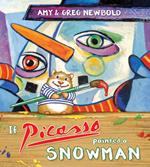 If Picasso Painted a Snowman (The Reimagined Masterpiece Series)