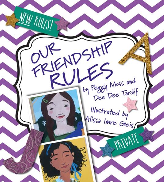 Our Friendship Rules - Peggy Moss,Alissa Imre Geis - ebook