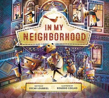 In My Neighborhood - Oscar Loubriel,Rogério Coelho - ebook