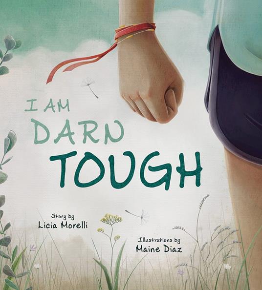 I Am Darn Tough - Licia Morelli,Maine Diaz - ebook