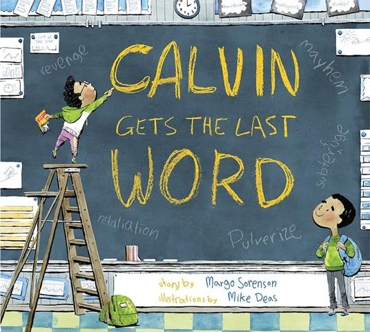 Calvin Gets the Last Word - Margo Sorenson,Mike Deas - ebook