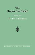 The History of al-Tabari Vol. 25: The End of Expansion: The Caliphate of Hisham A.D. 724-738/A.H. 105-120