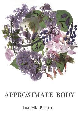 Approximate Body - Danielle Pieratti - cover