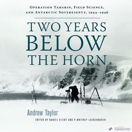 Two Years Below the Horn