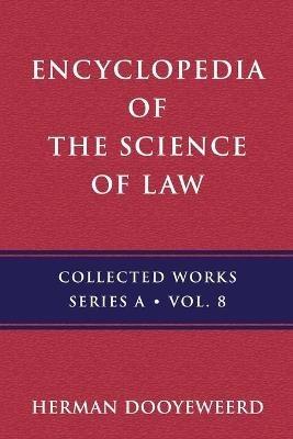 Encyclopedia of the Science of Law: Introduction - Herman Dooyeweerd - cover